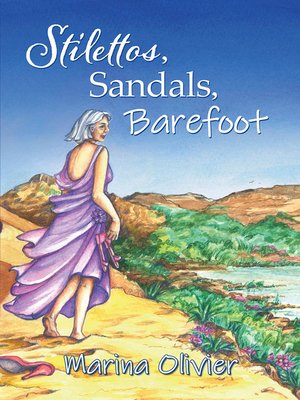 cover image of Stilettos, Sandals, Barefoot